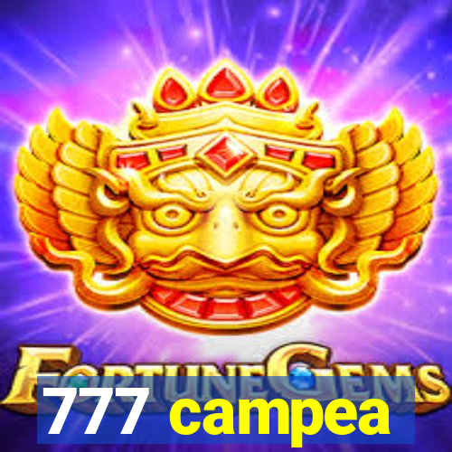 777 campea